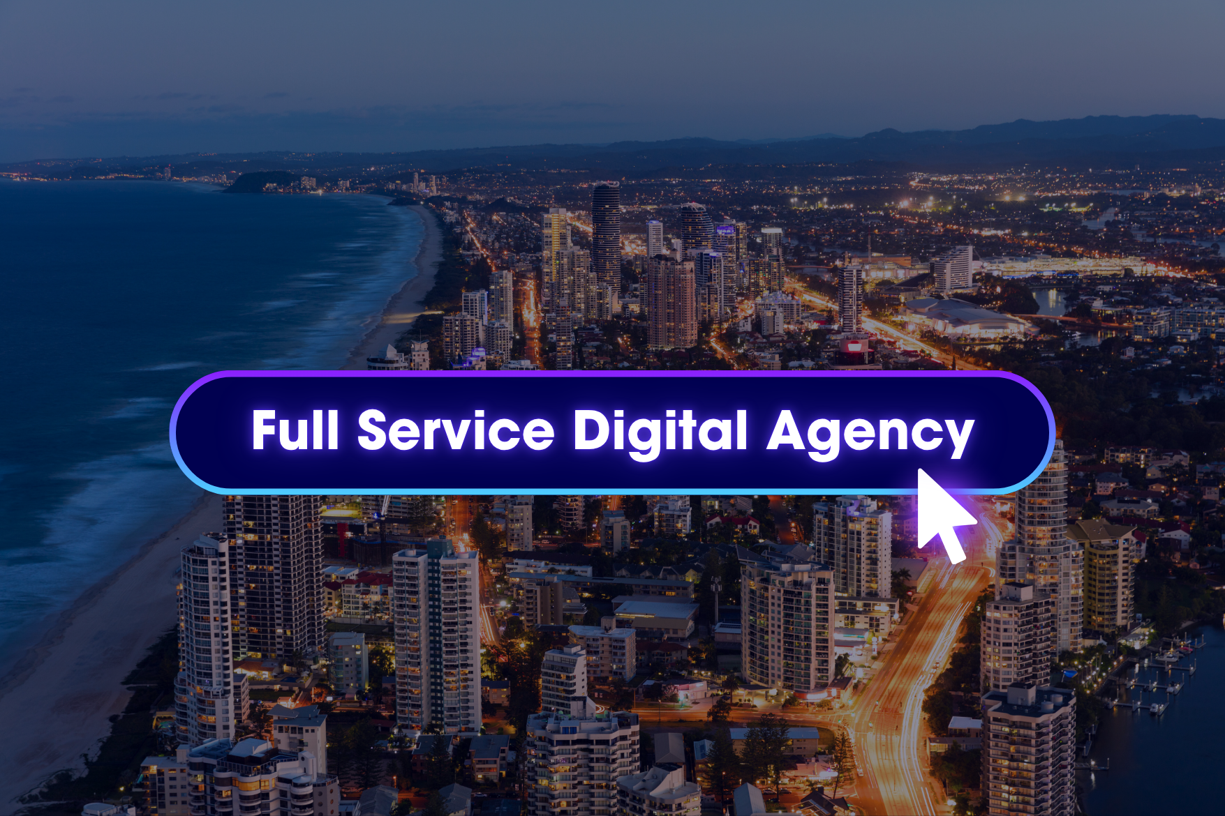 Gold Coast Full Service Digital Marketing Agency